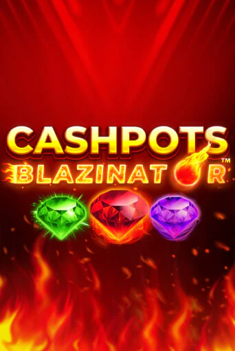 Играть в Cashpots Blazinator от Blueprint Gaming | Казино Сhampion Slots 