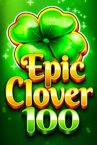 Играть в EPIC CLOVER 100 от Fazi | Казино Сhampion Slots 