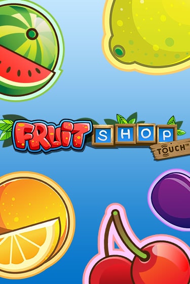 Играть в Fruit Shop™ от NetEnt Deluxe | Казино Сhampion Slots 